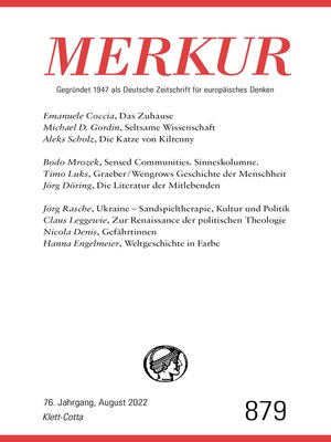 cover image of MERKUR Gegründet 1947 als Deutsche Zeitschrift für europäisches Denken--8/2022